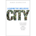 Leading the Inclusive City: Place-Based Innovation for a Bounded Planet