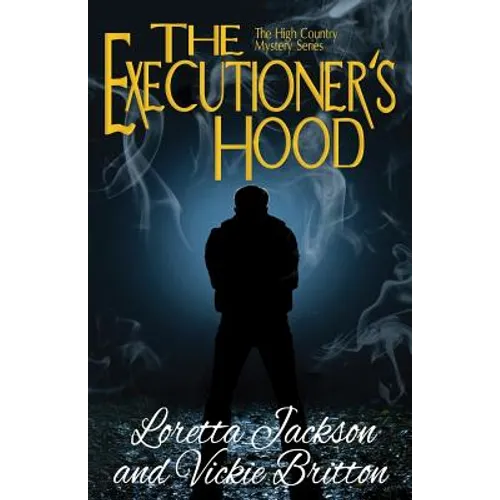 The Executioner's Hood