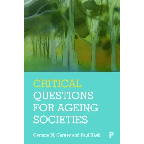 Critical Questions for Ageing Societies