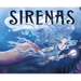Sirenas (Mermaids)