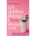 69 Million Things I Hate About You