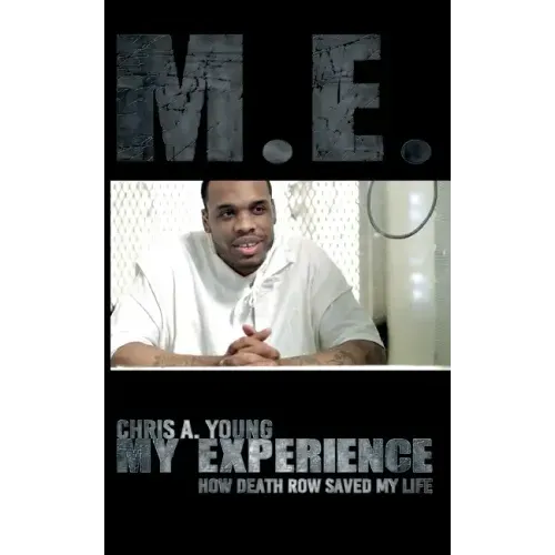 M.E. - My experience: How death row saved my life