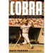 Cobra: A Life of Baseball and Brotherhood