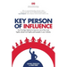 Key Person of Influence (Canadian Edition): The Five-Step Method to Become One of the Most Highly Valued and Highly Paid People in Your Industry