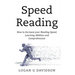 Speed Reading: How to Increase your Reading Speed, Learning Abilities and Comprehension