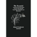 The Escorial; A Historical and Descriptive Account of the Spanish Royal Palace, Monastery and Mausoleum