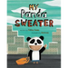My Panda Sweater