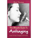 The Ultimate Guide to Antiaging - Look 10 Years Younger in 10 Weeks: Discover the Inside Story from an Ex-Nurse about Anti-aging Diet Strategies and A