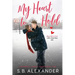 My Heart to Hold