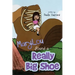 MaryLou found a Really Big Shoe