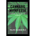 Cannabis Manifesto: Seeding The Future For Cannabis