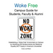Woke Free Campus Guide for Students, Faculty and Alumni