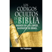 Los Codigos Ocultos de La Biblia