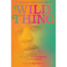 Wild Thing: The Short, Spellbinding Life of Jimi Hendrix