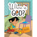 Where is God?: Look and you will find