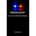 Manhunt!: The search for authentic leadership