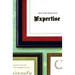 Rethinking Expertise