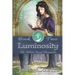 Luminosity: White Road Chronicles - Book Two