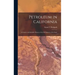 Petroleum in California: a Concise and Reliable History of the Oil Industry of the State