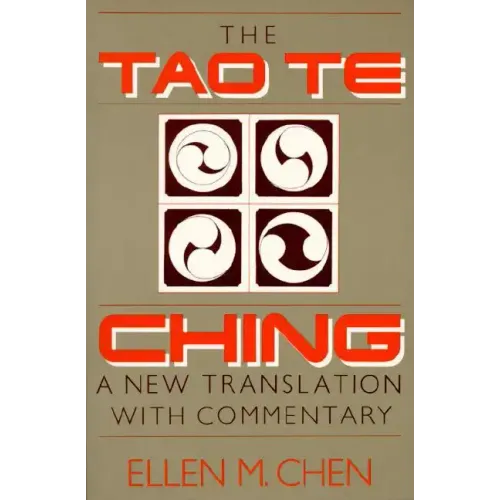 Tao Te Ching: A New Translation with Commentary