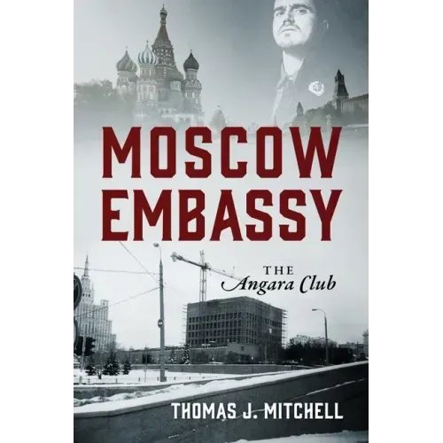 Moscow Embassy: The Angara Club