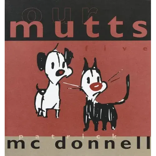Our Mutts: Five
