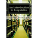 An Introduction to Linguistics