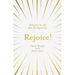 Rejoice!: Advent in All the Scriptures