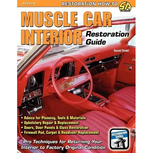 Muscle Car Interior Restoration Guide