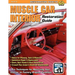 Muscle Car Interior Restoration Guide