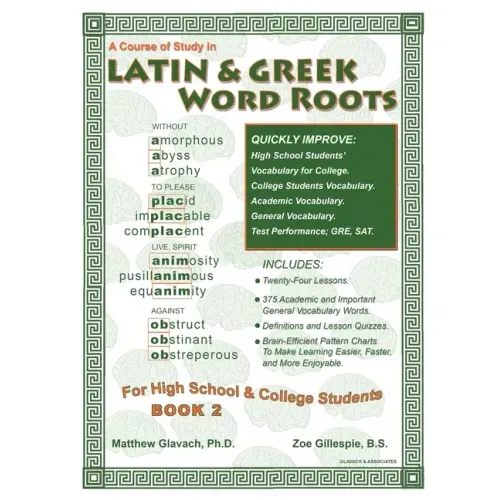 Latin & Greek Word Roots, Book 2