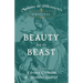 Madame de Villeneuve's Original Beauty and the Beast - Illustrated by Edward Corbould and Brothers Dalziel