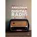 From Analogue to Digital Radio: Competition and Cooperation in the UK Radio Industry