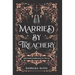 Married by Treachery