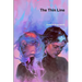 The Thin Line