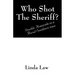 Who Shot the Sheriff?: Double Homicide in a Rural Southern Town