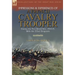 Impressions & Experiences of a French Cavalry Trooper During the First World War, 1914-15, With the 22nd Dragoons