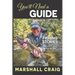 You'll Need A Guide: Fishing Stories That Aren't Much About the Fish