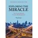 中国奇迹的奥秘: 英文 Exploring the Miracle: The Truths Behind China's Modernization