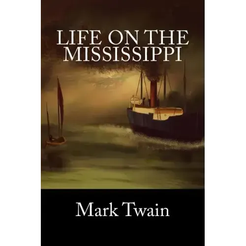 Life On The Mississippi