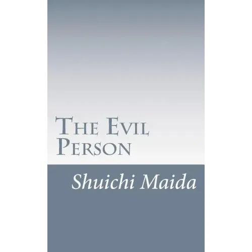 Maida's "The Evil Person": Essays on Shin Buddhism