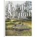 Pacific Natural: Simple Seasonal Entertaining