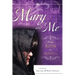 Mary and Me From Ruin to Royalty