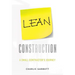 Lean Construction: A Small Contractor's Journey