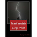 Frankenstein: Large Print