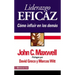 Liderazgo Eficaz: Cómo Influir En Los Demás
