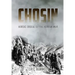 Chosin: Heroic Ordeal of the Korean War