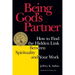 Being God's Partner: How to Find the Hidden Link Between Spirituality and Your Work