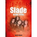 Slade in the 1970s: Decades