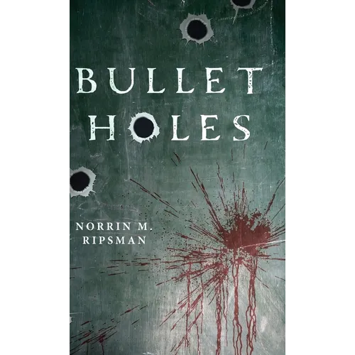 Bullet Holes
